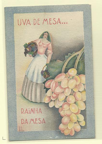 0580.jpg -     Lote:    580                   Descrição:         Publicidade. "Uva de mesa.... Rainha da mesa". Novo.        PI       Valor Base:     € 8,00     Valor Venda:     Retirado     