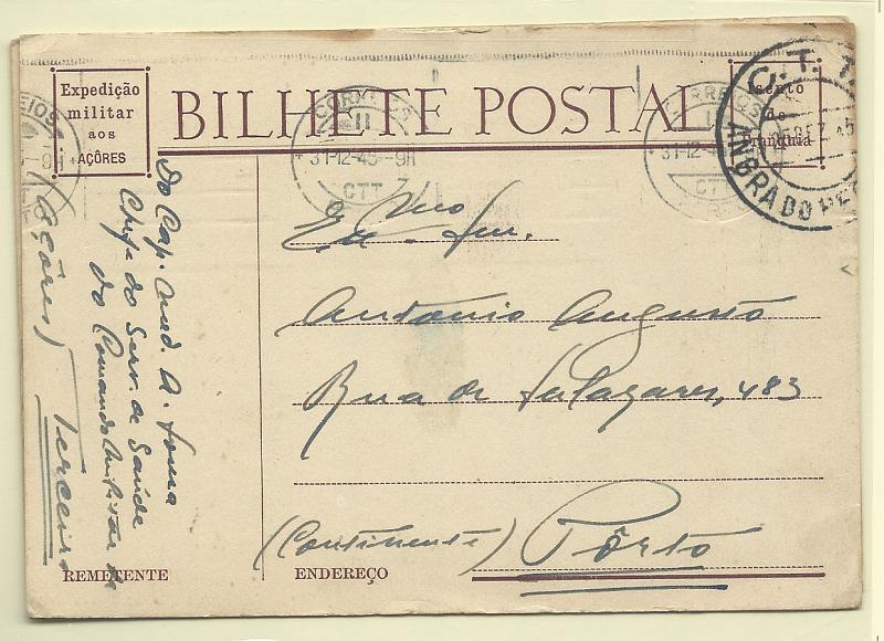 0716.jpg -     Lote:    716            2.ª Guerra Mundial       Descrição:         1939/45 &mdash; 2.ª Guerra Mundial. Expedição Militar aos Açores. Inteiro isento de franquia circulado de Angra do Heroísmo (25.12.45) para o Porto (31.12.45) + inteiro similar novo. B e R.        IC       Valor Base:     &euro; 40,00     Valor Venda:     Retirado     