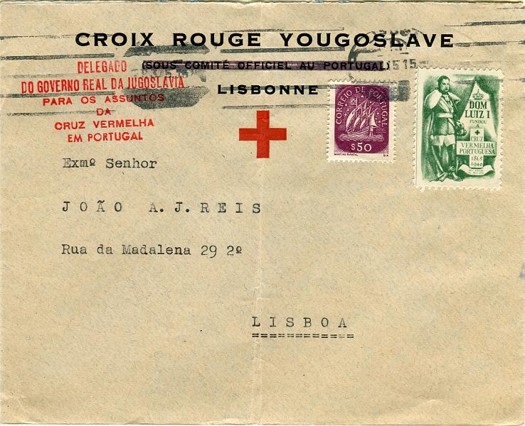 0717.jpg -     Lote:    717            2.ª Guerra Mundial       Descrição:         1939/45 &mdash; 2.ª Guerra Mundial. Cruz Vermelha da Jugoslávia. Sobrescrito circulado em Lisboa (08.03.45) com selo de $50 tipo Caravela + vinheta da Cruz Vermelha Portuguesa (D. Luís I). Carimbo batido a vermelho do "Delegado do Governo Real da Jugoslávia para os assuntos da Cruz Vermelha em Portugal".        Carta       Valor Base:     &euro; 20,00     Valor Venda:     &euro; 68,00       