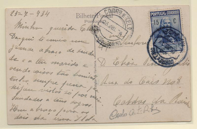 1428.jpg -     Lote:    1428            Portugal       Descrição:         Selos de recurso. 1925 &mdash; Monumento ao Marquês de Pombal. CE IP18, 15c (Efígie) em postal ilustrado circulado de Braga (25.07.34) para Caldas da Rainha. Selo do imposto postal usado como selo co correio ordinário,         PI       Valor Base:     &euro; 10,00     Valor Venda:     Retirado     