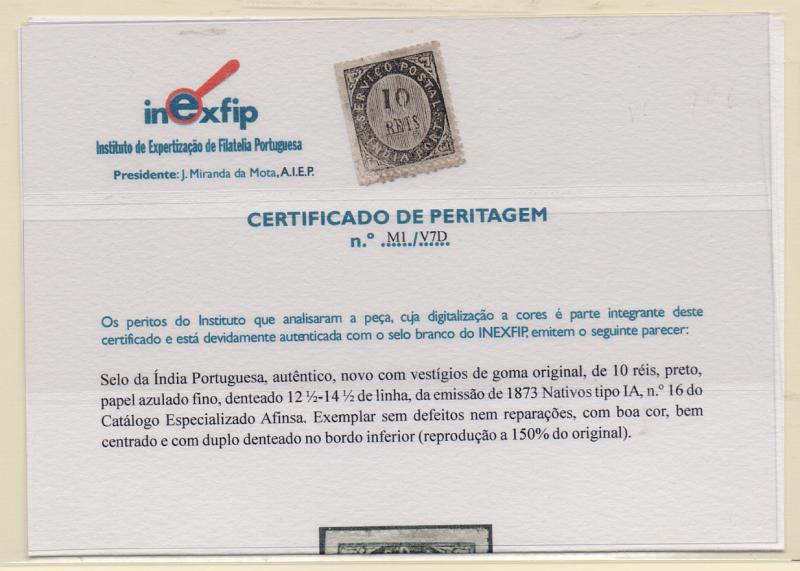 1515.jpg -     Lote:    1515            Índia       Descrição:         1873 &mdash; Nativos. Tipo IA. CE16, 10 reis, preto, em papel azulado fino. Valor de catálogo &euro; 92,00. Certificado de Peritagem do INEXFIP.         *       Valor Base:     &euro; 10,00     Valor Venda:     Retirado     