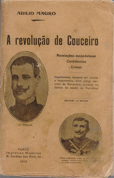 1690.jpg -     Lote:    1690                   Descrição:         A Revolução de Couceiro, de Abílio Magno, 1912.         Livro       Valor Base:     &euro; 25,00     Valor Venda:     &euro; 46,00       