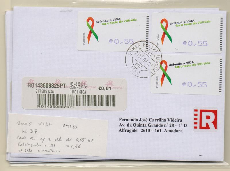 2420.jpg -     Lote:    2420      Lotes pelo Correio       Portugal       Descrição:         2006 &mdash; Defenda a Vida. Lote de 4 sobrescritos circulados registados: dois com etiquetas ETQ37 (AMIEL) com 0,48, 0,62 e 0,64 + 5x0,55&euro; + outro com ETQ37A (SMD) com 3 etiquetas de 0,50&euro; (valor não catalogado) e outro com ETQ37B (E-Post) com 3 etiquetas de 0,55&euro; (valor não catalogado).         Carta       Valor Base:     &euro; 12,00     Valor Venda:     Retirado     