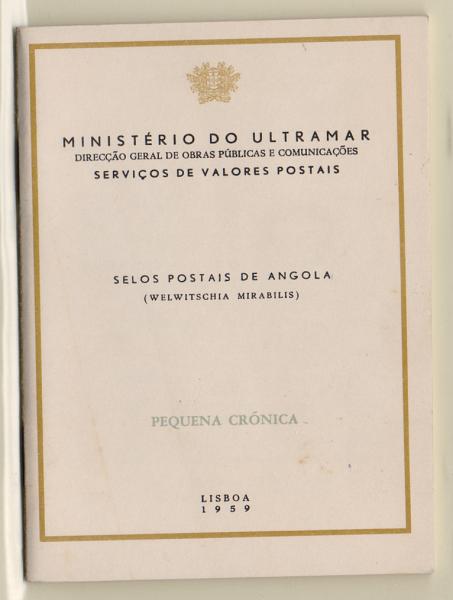 2514.jpg -     Lote:    2514      Lotes pelo Correio       Ultramar       Descrição:         1959 &mdash; Centenário da Descoberta da Welwitschia Mirabilis. Pequena crónica com a série de selos. CE406/09.         CRT       Valor Base:     &euro; 5,00     Valor Venda:     &euro; 9,00       