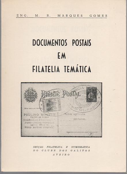 0183.jpg -     Lote:    183      J. M. Castanheira da Silveira             Descrição:         Documentos postais em Filatelia Temática de A. R. Marques Gomes. Aveiro, 1974.        Livro       Valor Base:     &euro; 10,00     Valor Venda:     &euro;      