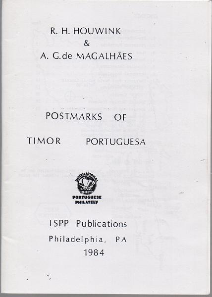 0187.jpg -     Lote:    187      J. M. Castanheira da Silveira             Descrição:         Postmarks of Timor Português, de R. H. Mouwink e A. G. Magalhães. Filadélfia, 1984.        Livro       Valor Base:     &euro; 15,00     Valor Venda:     &euro;      