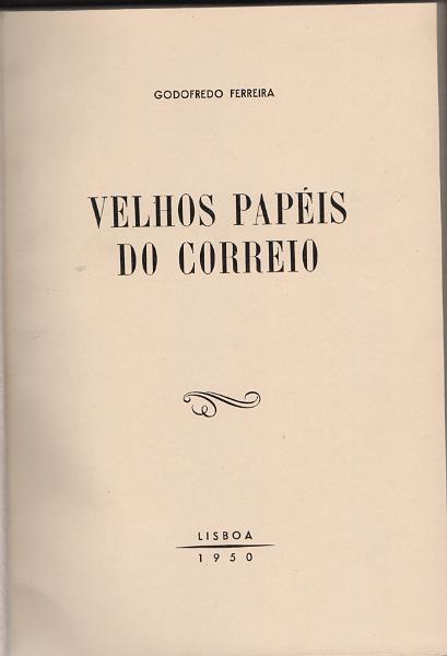 0226.jpg -     Lote:    226      J. M. Castanheira da Silveira             Descrição:         Velhos Papeis do Correio de Godofredo Ferreira. Lisboa. 1950. Encadernado.        Livro       Valor Base:     &euro; 25,00     Valor Venda:     &euro;      