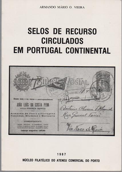 0229.jpg -     Lote:    229      J. M. Castanheira da Silveira             Descrição:         Selos de recurso circulados em Portugal Continental, de Armando Mário O. Vieira. NFACP, 1987.        Livro       Valor Base:     &euro; 12,00     Valor Venda:     &euro;      