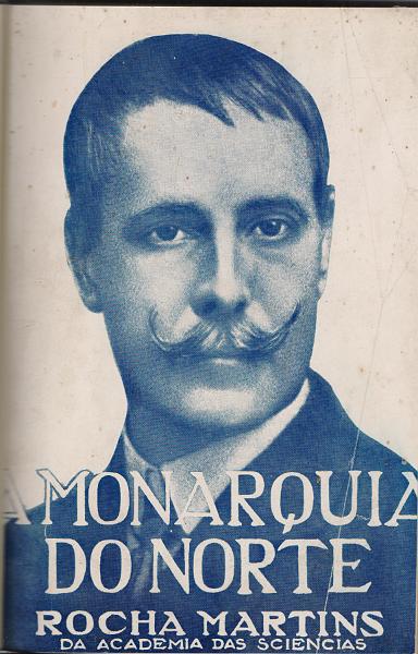 0230.jpg -     Lote:    230      J. M. Castanheira da Silveira             Descrição:         A Monarquia do Norte de Rocha Martins. Lisboa, 1922. Encadernado.        Livro       Valor Base:     &euro; 25,00     Valor Venda:     &euro;      