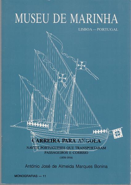 0244.jpg -     Lote:    244      J. M. Castanheira da Silveira             Descrição:         Carreira para Angola. Navios Portugueses que transportavam Passageiros e Correio (1858/1916) de António Bonina. Monografias 11 e 12. Museu da marinha.        Livro       Valor Base:     &euro; 12,00     Valor Venda:     &euro;      