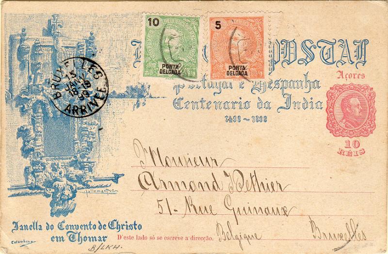 0444.jpg -     Lote:    444                   Descrição:         1898 &mdash; IV Centenário do Descobrimento do Caminho Marítimo para a Índia. OM20E (Janella do Convento de Christo em Thomar), 10 reis rosa. Circulado de Ponta Delgada (24.12.1898) para Bruxelas (15.01.99) com selos adicionais de 5 e 10 reis tipo D. Carlos I Mouchon CE14/15.         IC       Valor Base:     &euro; 10,00     Valor Venda:     &euro;      