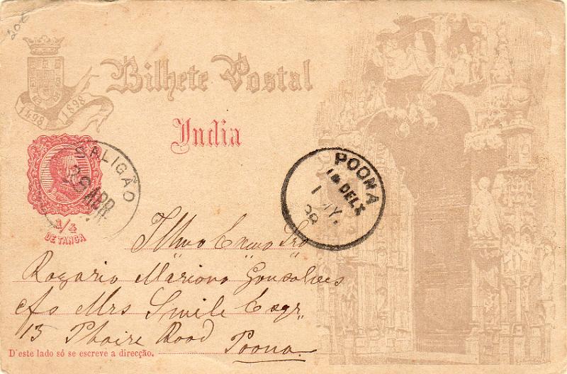 0465.jpg -     Lote:    465                   Descrição:         1898 &mdash; IV Centenário do Descobrimento do Caminho Marítimo para a Índia. OM8G (Porta principal dos Jerónimos), &frac14; Tg rosa carmim circulado de Saligão (28.04.98) para Poona (01.05.98).        IC       Valor Base:     &euro; 12,00     Valor Venda:     &euro;      