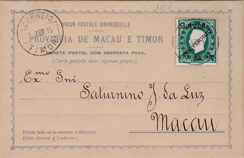 0492.jpg -     Lote:    492                   Descrição:         1894 &mdash; Bilhetes-postais de resposta paga, sem selo impresso, vendidos com selo colado da emissão D. Luís I, com sobretaxa e sobrecarga "PROVISÓRIO". NÃO CATALOGADO". 2 avos s/ 10 reis verde circulado de Timor (01.04.05) para Macau. Oliveira Marques considera este inteiro como não emitido oficialmente.        IC       Valor Base:     &euro; 50,00     Valor Venda:     &euro;      