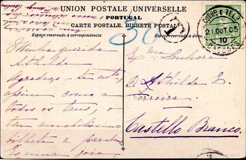 0495.jpg -     Lote:    495                   Descrição:         Porteado. Selos fixos manuscritos. 1895/96 &mdash; D. Carlos I Mouchon. CE128, 10 reis verde, em postal listrado circulado de Cascais (21.10.05) para Castelo Branco. Postal ilustrado considerado como carta por ter sido utilizados espaço não destinado à correspondência. Porteado com o dobro do porte em falta com 30 reis manuscritos por não existir selos de porteado na estação.        PI       Valor Base:     &euro; 10,00     Valor Venda:     &euro;      