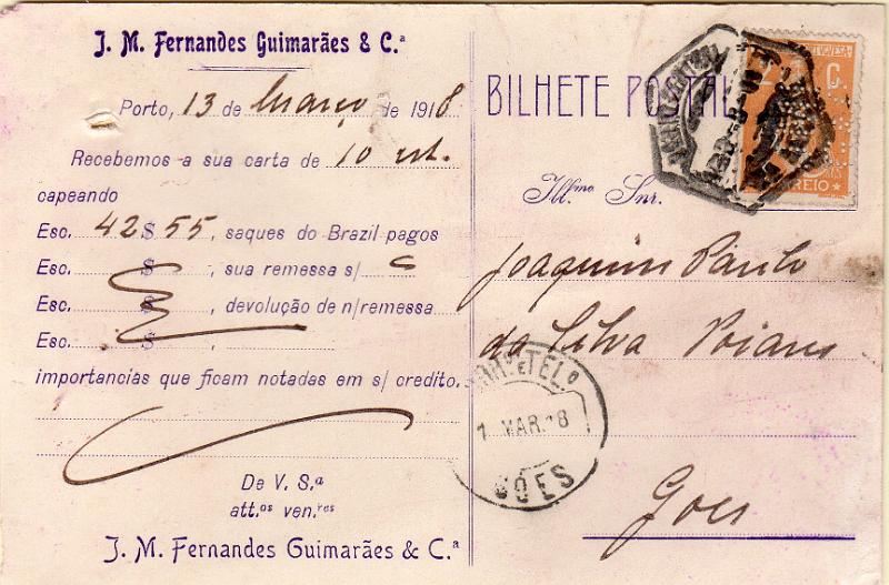 0582.jpg -     Lote:    582                   Descrição:         Perfurados. 1917/20 &mdash; Ceres. Postal ilustrado circulado do Porto (13.03.18) para Góis (01.02.18 &mdash; erro de datador) com selo de 2c CE223, perfurado com "JMF/G&C &mdash; J. M. Fernandes Guimarães & C.ª".        PI       Valor Base:     &euro; 20,00     Valor Venda:     &euro;      