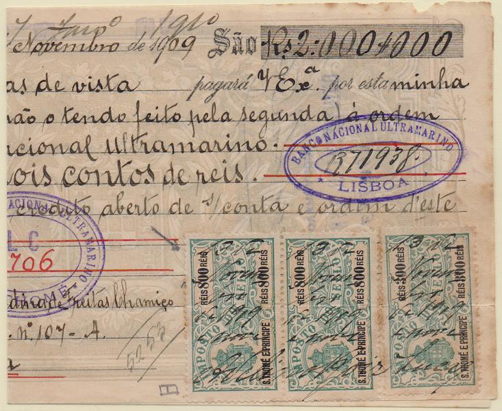 0620.jpg -     Lote:    620                   Descrição:         Fiscais. S. Tomé e Príncipe. Roça Monte Café. Letra de 2,000$000, datada de 13.11.1909, com 3 estampilhas do IS de 800 reis "Armas do Reino". MB.        DOC       Valor Base:     &euro; 30,00     Valor Venda:     &euro;      