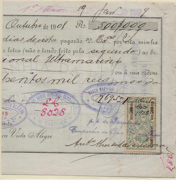 0621.jpg -     Lote:    621                   Descrição:         Fiscais. S. Tomé e Príncipe. Companhia da Roça Vista Alegre. Letra de 500$000, datada de 02.10.1908, com estampilha  do IS de 500 reis "Armas do Reino". MB.        DOC       Valor Base:     &euro; 20,00     Valor Venda:     &euro;      