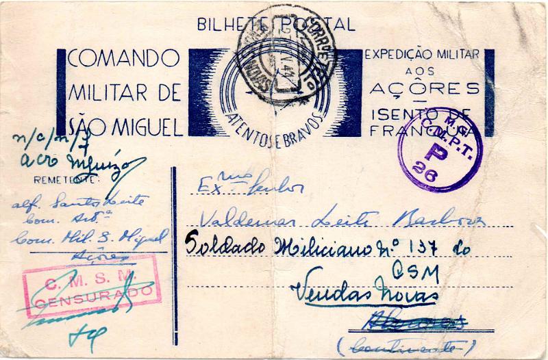 0727.jpg -     Lote:    727                   Descrição:         2.ª Guerra Mundial. Expedição Militar aos Açores. Inteiro isento de franquia editado pelo Comando Militar de São Miguel, impresso na cor azul, circulado de S. Miguel (10.02.44) para Vendas Novas (27.02.44). Censura batida a vermelho "C. M. S. M. / CENSURADO". Dobra ao centro.        IC       Valor Base:     &euro; 20,00     Valor Venda:     &euro;      