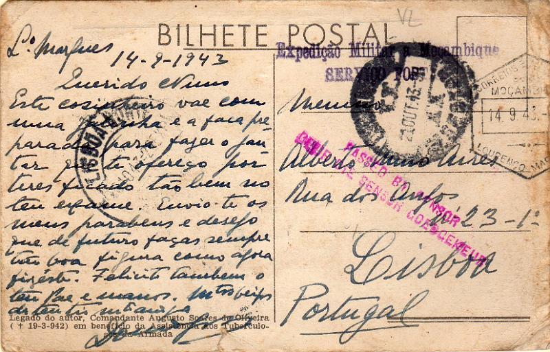 0738.jpg -     Lote:    738                   Descrição:         1939/45 &mdash; 1.ª Guerra Mundial. Expedição Militar a Moçambique. Postal ilustrado circulado isento de franquia de L. Marques (14.09.43) para Lisboa (21.10.43), censurado na África do Sul. Carimbo batido a violeta "EXPEDIÇÃO MILITAR A MOÇAMBIQUE / SERVIÇO POSTAL".        IP       Valor Base:     &euro; 10,00     Valor Venda:     &euro;      