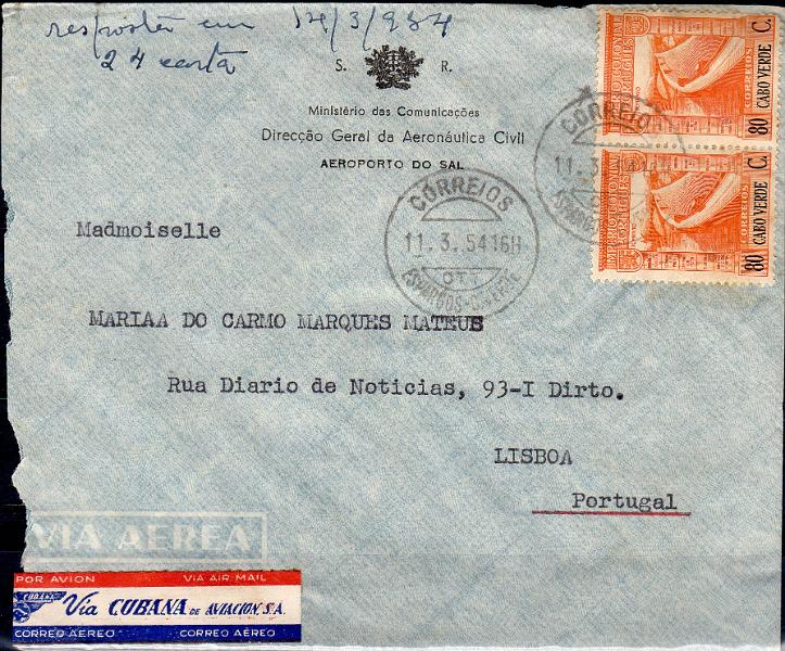 1881.jpg -     Lote:    1881                   Descrição:         Carimbos de duplo circulo datados. 1938 &mdash; Império Colonial Português. CE229, 80C laranja. Par de selos em sobrescrito circulado de Espargos (01.03.54) para Portugal, com etiqueta de correio aéreo da CUBANA, Obliterados com carimbo batido a preto "ESPARGOS &mdash; C. VERDE".        Carta       Valor Base:     &euro; 12,00     Valor Venda:     &euro;      