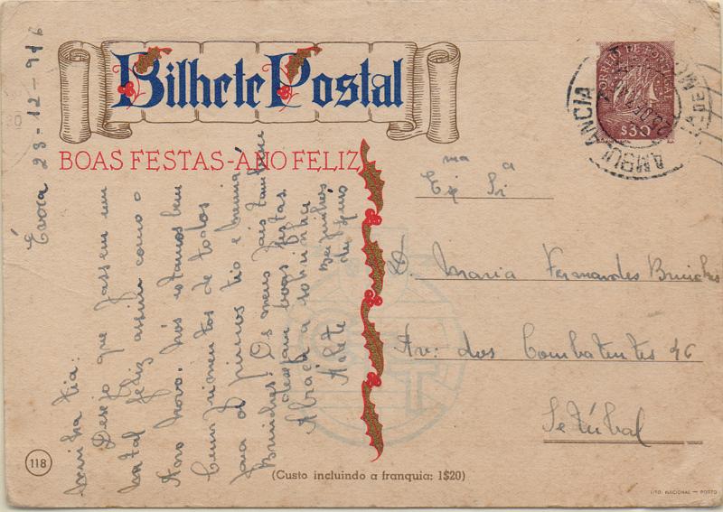 2145.jpg -     Lote:    2145      Lotes pelo Correio              Descrição:         1946 &mdash; Boas Festas. Selo tipo Caravela. OM107, $30 castanho, n.º 118 &mdash; Os Reis Magos. Circulado pela Ambulância L.ª DE MOURA II (25.12.46) para Setúbal.        IC       Valor Base:     &euro; 8,00     Valor Venda:     &euro;      