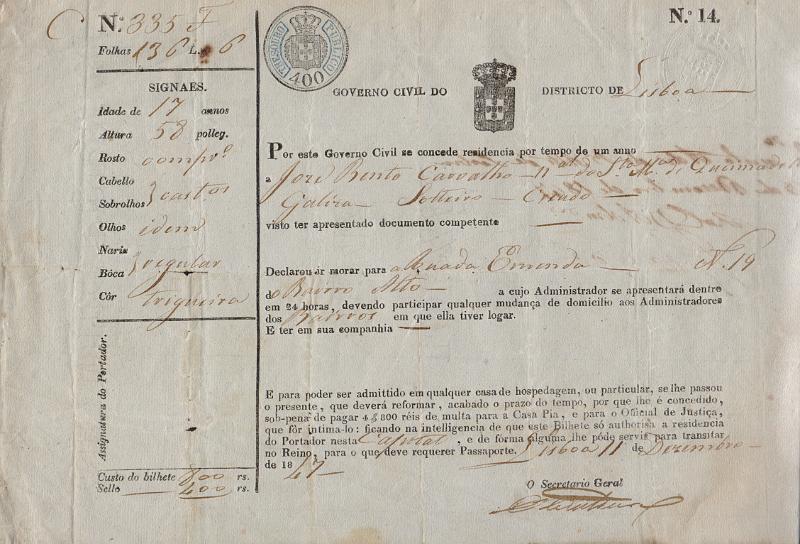 2338.jpg -     Lote:    2338      Lotes pelo Correio              Descrição:         Fiscais. Portugal. Autorização de Residência de 11-12-1847, passada pelo Governo Civil de Lisboa, em papel selado com STO "Thesouro Publico" preto e azul de 400 Rs          DOC       Valor Base:     &euro; 30,00     Valor Venda:     &euro;      