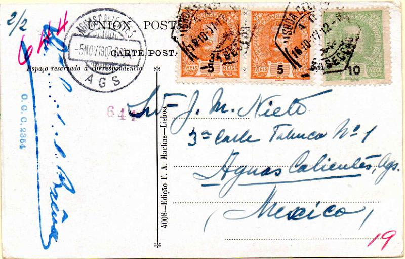 2591.jpg -     Lote:    2591      Lotes pelo Correio              Descrição:         1895/96 &mdash; D. Carlos I tipo Mouchon. Postal ilustrado circulado de Lisboa (16.10.07) para Ags / Máxico, com par de selos de 5 reis CE127 + 10 reis CE128. Raro destino.        PI       Valor Base:     &euro; 12,00     Valor Venda:     &euro;      