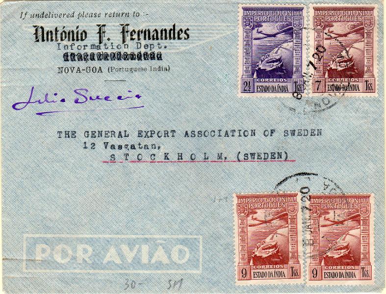 3106.jpg -     Lote:    3106      Lotes pelo Correio              Descrição:         1938 &mdash; Império Colonial Português. Correio aéreo. Sobrescrito circulado de Nova Goa (08.01.47) para a Suécia com selos de 2 &frac12; Tg, 7 Tgs e dois selos de 9 Tgs, CE CA2, 5 e 7.        Carta       Valor Base:     &euro; 8,00     Valor Venda:     &euro;      