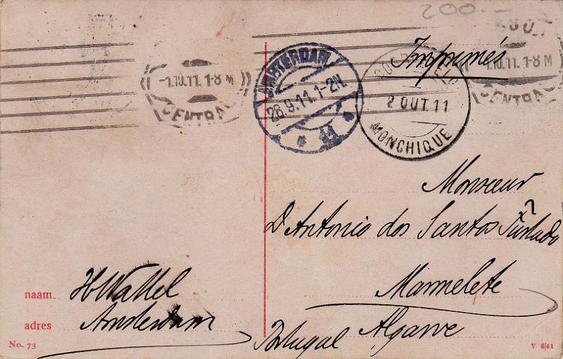 3311.jpg -     Lote:    3311      Lotes pelo Correio              Descrição:         Carimbos circulares datados tipo 1880. Postal ilustrado remetido da Holanda (28.09.11) para Marmelete, com trânsito por Monchique (02.10.11). Carimbo batido a preto de "MONCHIQUE".        PI       Valor Base:     &euro; 10,00     Valor Venda:     &euro;      