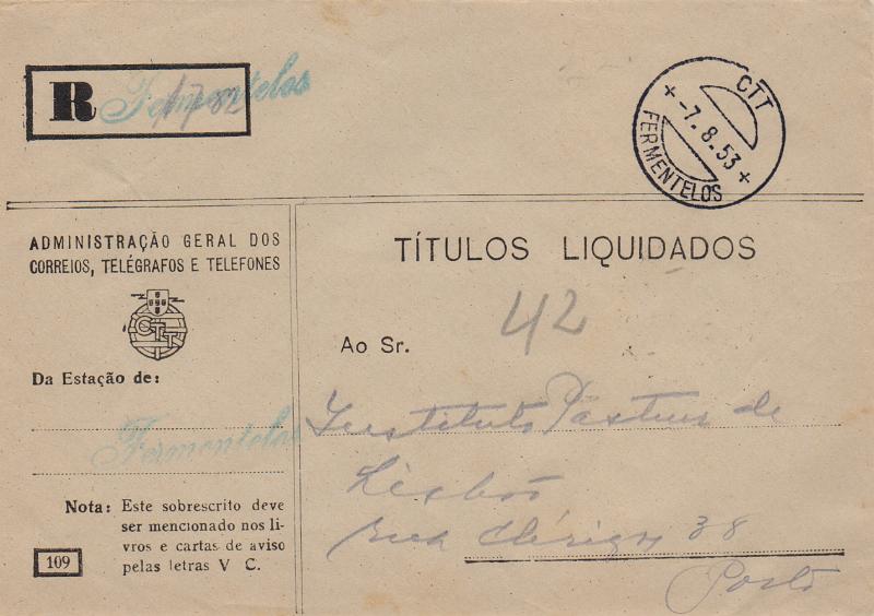 3346.jpg -     Lote:    3346      Lotes pelo Correio              Descrição:         Carimbos nominativos. Sobrescrito Mod 109 dos CTT &mdash; Títulos Liquidados, circulado isento de franquia de Fermentelos (07.08.53) para o Porto. Carimbo a azul "FERMENTELOS".        Carta       Valor Base:     &euro; 10,00     Valor Venda:     &euro;      