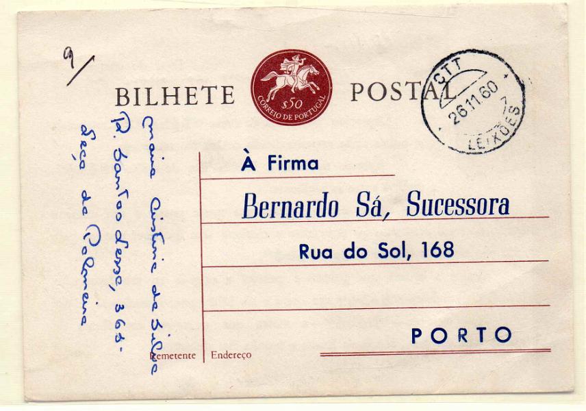 0241.jpg -     Lote:    241            Portugal       Descrição:         1957 &mdash; Postilhão com taxa. OM138, $50. Circulado de Leixões (26.11.60) para o Porto. Repicado por "BERNARDO SÁ, SUCESSORA".        IC       Valor Base:     &euro; 8,00     Valor Venda:     &euro; 8,00     