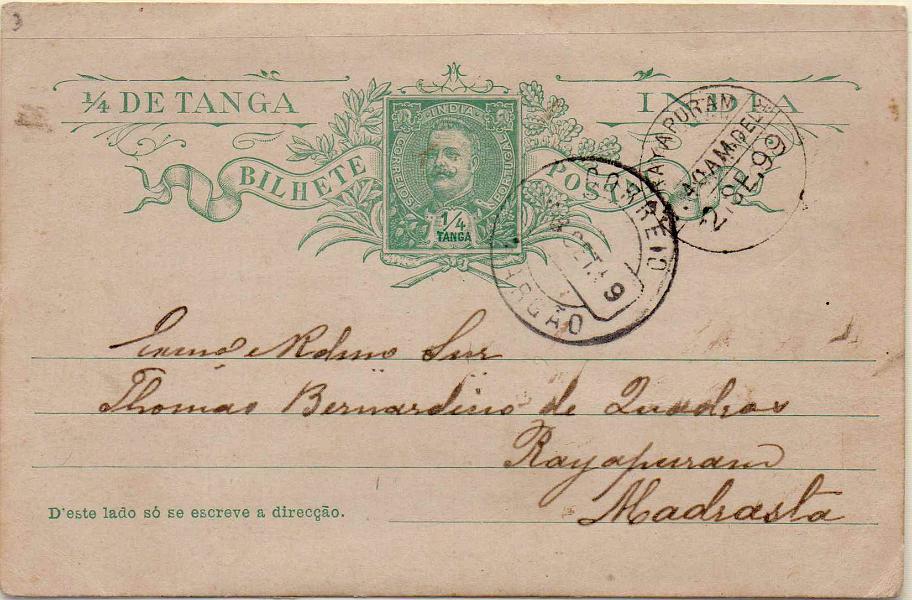 0287.jpg -     Lote:    287            Índia       Descrição:         1899 &mdash; D. Carlos I Mouchon. OM10, &frac14; T. Circulado de Margão (01.09.99) para Rayaouram (02.09.99). B.        IC       Valor Base:     &euro; 8,00     Valor Venda:     Retirado     