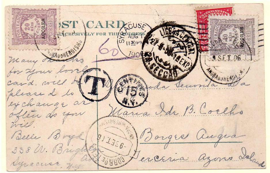 0352.jpg -     Lote:    352            Açores       Descrição:         Porteados. 1904 &mdash; Emissão Regular. Valor em reis. Postal ilustrado circulado dos EUA (01.08.06) para a Terceira (09.09.06), considerado como carta, por conter texto em zonas não permitida. Foi porteado pelo dobro do porte em falta (50 reis-20 reis = 30 x2 = 60 reis) com selos de 20 e 40 reis CE POR3 e 5. Muito raro.        PI       Valor Base:     &euro; 50,00     Valor Venda:     Retirado     