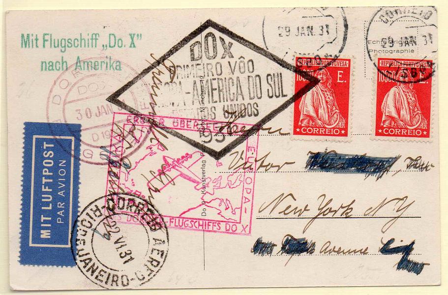 0436.jpg -     Lote:    436            Correio Aéreo       Descrição:         1931 (29.01) &mdash; 1.º Voo do DOX. Postal ilustrado circulado de Lisboa (29.01.31) para Nova York, com dois selos de 10$00, tipo Ceres emissão Londres CE419. Carimbos alusivos ao evento batidos a violeta, vermelho e preto. B e R.        PI       Valor Base:     &euro; 80,00     Valor Venda:     &euro; 90,00     