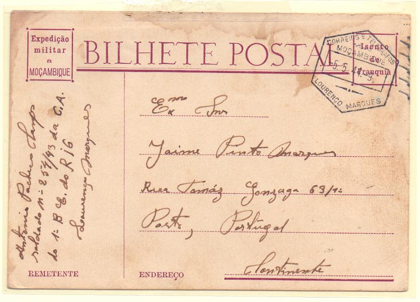 0512.jpg -     Lote:    512            2.ª Guerra Mundial       Descrição:         1939/45 &mdash; 2.º Guerra Mundial. Expedição Militar a Moçambique. Bilhete Postal "Isento de Franquia", OM FM 1, circulado de Lourenço Marques para o Porto (5-5-44).        IC       Valor Base:     &euro; 25,00     Valor Venda:     &euro; 25,00     