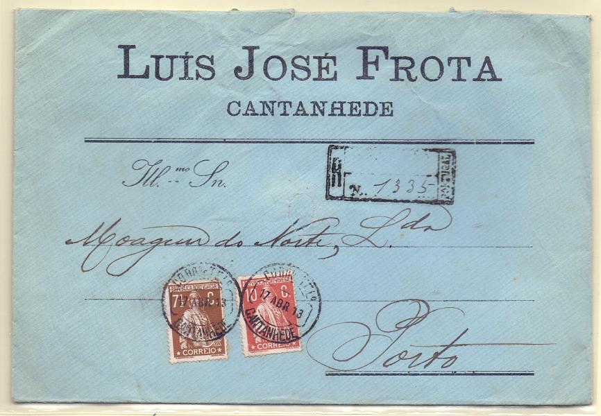 0900.jpg -     Lote:    900            Portugal       Descrição:         1914 &mdash; Ceres. Sobrescrito circulado registado de Cantanhede (17.04.13) para o Porto (18.04.13) com selos de 7 &frac12; C CE213 e 10C CE215, todos em papel porcelana médio em denteado 15x14.        Carta       Valor Base:     &euro; 60,00     Valor Venda:     &euro; 80,00     