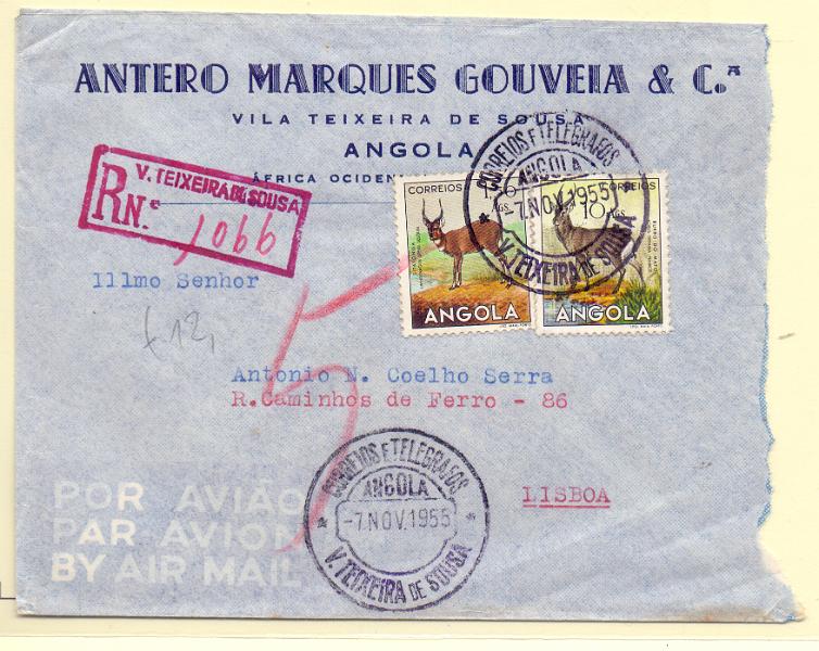 1107.jpg -     Lote:    1107            Angola       Descrição:         1953 &mdash; Animais de Angola. Sobrescrito circulado registado de Vila Teixeira de Sousa (07.11.55) para Lisboa com selos de 1,50Ag e 10Ags CE362 e 371. Carimbo de regista em vermelho e marca de dia tipo 1939 a preto "V. TEIXEIRA DE SOUSA".        Carta       Valor Base:     &euro; 10,00     Valor Venda:     Retirado     