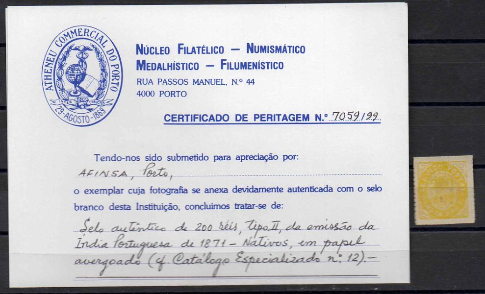 1153.jpg -     Lote:    1153            Índia       Descrição:         Nativos. Tipo II. CE12, 200 reis amarelo em papel avergoado. Valor de catálogo &euro; 370,00. Certificado de peritagem do NFACP        *       Valor Base:     &euro; 75,00     Valor Venda:     Retirado     