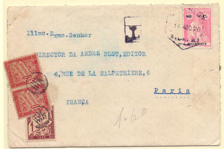 1260.jpg -     Lote:    1260            Moçambique       Descrição:         1922 &mdash; Ceres. CE244, 80c. Sobrescrito circulado de Moçambique (14.08.26) para Paris com insuficiência de porte. Foi porteado com o dobro do porte em falta com selos de 30c (par) e 1F. B e R.        Carta       Valor Base:     &euro; 40,00     Valor Venda:     Retirado     