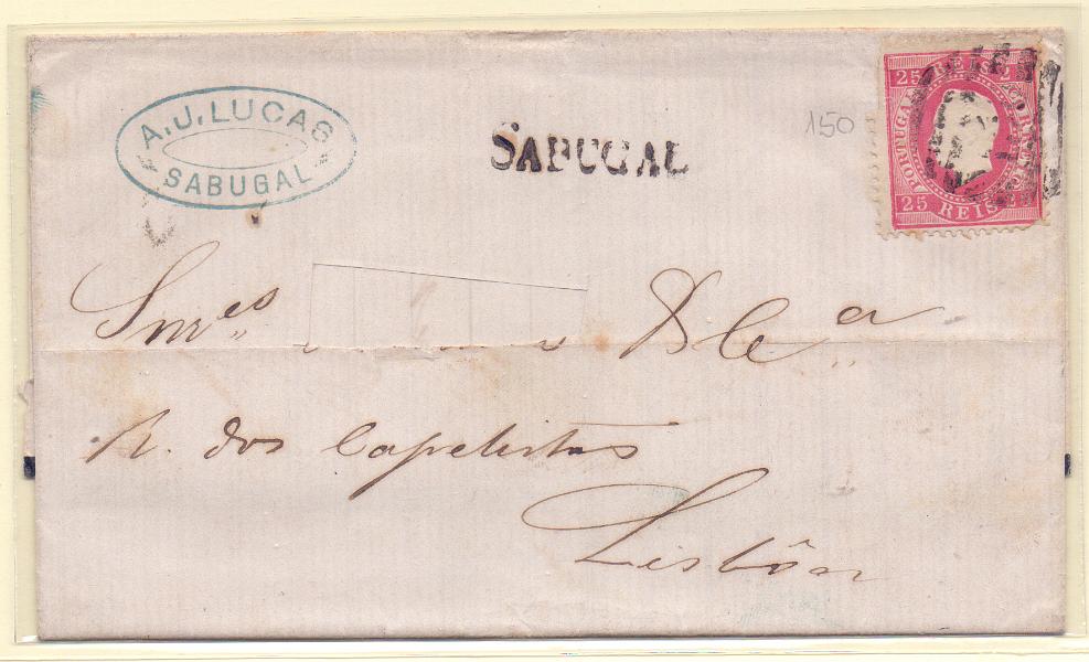 1441.jpg -     Lote:    1441            Portugal       Descrição:         Carimbo numéricos da 2.ª reforma. 1870/76 &mdash; D. Luís I. Fita direita. CE40, 25 reis em carta remetida de Sabugal (07.08.74) para Lisboa. Carimbo numérico "150" e nominativo de SABUGAL.        Carta       Valor Base:     &euro; 10,00     Valor Venda:     &euro; 32,00     