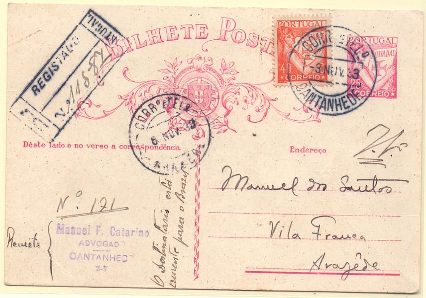 1488.jpg -     Lote:    1488            Portugal       Descrição:         Carimbos circulares datados, tipo 1880. 1931 &mdash; Lusíadas. OM80, 25c carmim. Circulado registado com adicional tipo Lusíadas de 40c de Cantanhede (03.11.33) para Arazede (06.11.33) Carimbo batido a preto de "ARAZÊDE".        IC       Valor Base:     &euro; 12,00     Valor Venda:     &euro; 12,00     