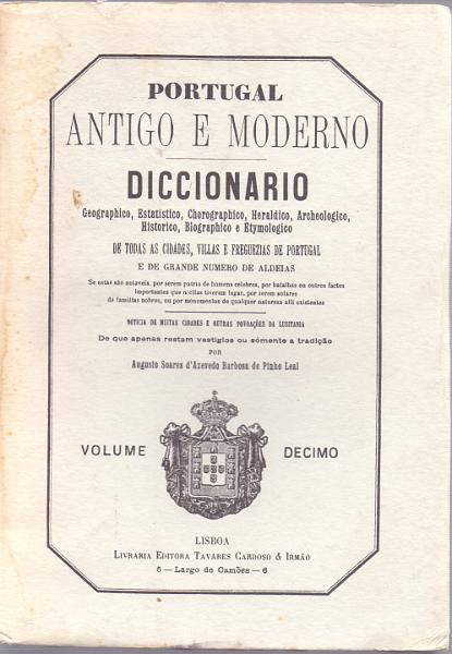 1624.jpg -     Lote:    1624                   Descrição:         Portugal Antigo e Moderno. Diccionario Geographico, Estatístico, Chorographico, Biographico e Etymologico. Doze volumes, Lisboa 1882.        Livro       Valor Base:     &euro; 200,00     Valor Venda:     Retirado     