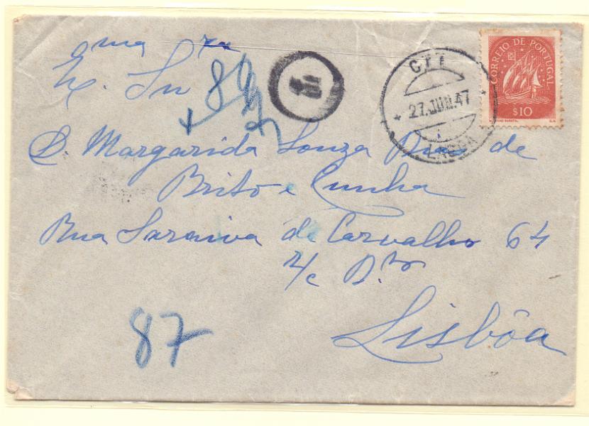 1882.jpg -     Lote:    1882      Lotes pelo Correio             Descrição:         Porteado. 1940 &mdash; Algarismo ladeado por ramos. Sobrescrito circulado de Lagoa (27.06.47) para Lisboa com selo de $10 tipo Caravela CE618. Insuficientemente franquiado foi porteado com o dobro do porte em falta com selo de $80 CE POR61.        Carta       Valor Base:     &euro; 8,00     Valor Venda:     Retirado     
