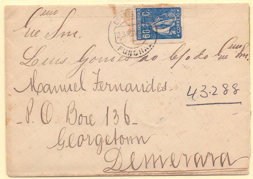 2143.jpg -     Lote:    2143      Lotes pelo Correio      Portugal        Descrição:         1920/22 &mdash; Ceres. Sobrescrito circulado do Funchal (23.11.21) para Demerara (18.12.21) com selo de 60c azul CE245.        Carta       Valor Base:     &euro; 10,00     Valor Venda:     &euro; 10,00     