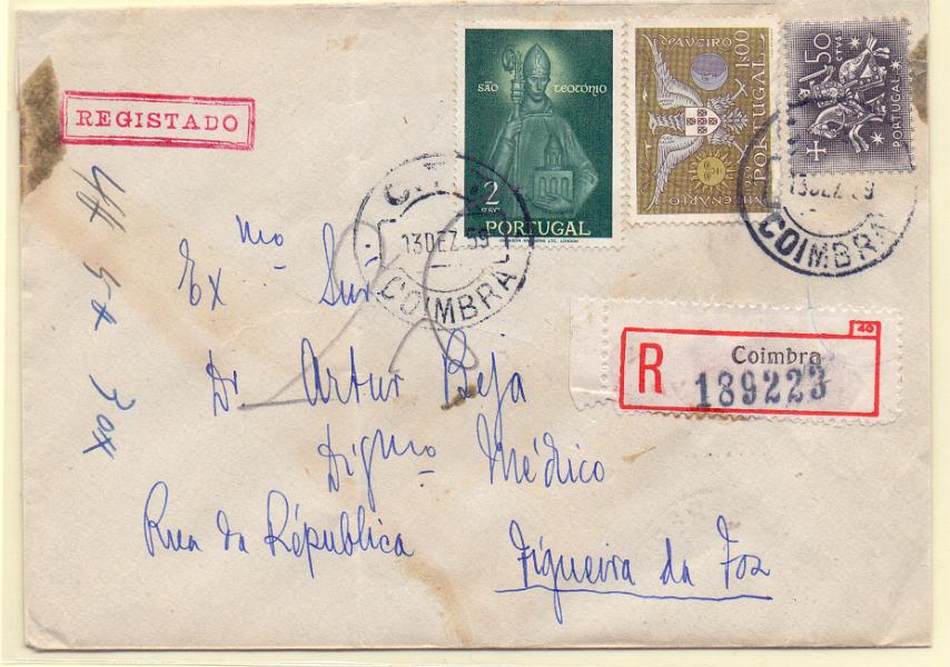 2229.jpg -     Lote:    2229      Lotes pelo Correio      Portugal        Descrição:         1958 &mdash; S. Teotónio e Santa Isabel. Sobrescrito circulado registado de Coimbra (13.12.59) para a Figueira com selos CE836 + sobrescrito com selo de 2$50 CE837.        Carta       Valor Base:     &euro; 5,00     Valor Venda:     &euro; 5,00     