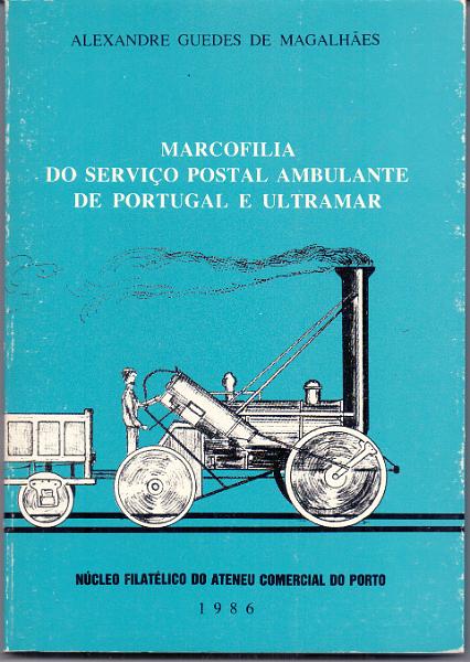 2553.jpg -     Lote:    2553      Lotes pelo Correio             Descrição:         Marcofilia do Serviço Postal Ambulante de Portugal e Ultramar, de A. Guedes de Magalhães. NAFCP, 1986.        Livro       Valor Base:     &euro; 8,00     Valor Venda:     Retirado     
