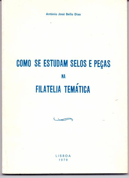 2588.jpg -     Lote:    2588      Lotes pelo Correio             Descrição:         Como se estudam selos e peças na filatelia temática. Lisboa, 1979.        Livro       Valor Base:     &euro; 6,00     Valor Venda:     Retirado     