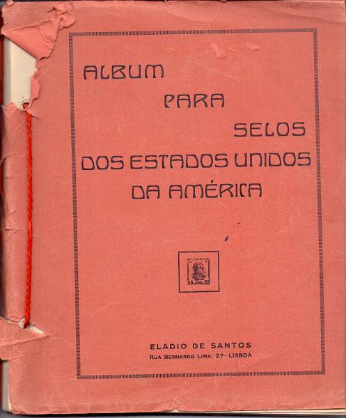 2608.jpg -     Lote:    2608      Lotes pelo Correio             Descrição:         Estados Unidos da América &mdash; Álbum Eládio dos Santos, com maioria dos selos usados e novos com charneira. Valor aproximado de catálogo &euro; 500,00. Lote a ver        Lote       Valor Base:     &euro; 80,00     Valor Venda:     Retirado     