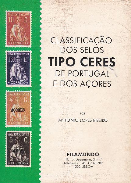 2552.jpg -     Lote:    2552      Lotes pelo Correio             Descrição:         Ceres &mdash; Variedades de cliché de Miranda da Mota e Armando Vieira (1992) + Classificação dos selos tipo Ceres de Portugal e dos Açores de António Lopes Ribeiro (1982).        *       Valor Base:     &euro; 15,00     Valor Venda:     Retirado     