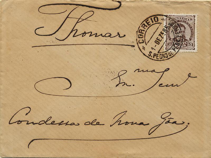 0277.jpg -     Lote:    277            Colecção Clássica - 2.ª parte       Descrição:         1882/1883 &mdash; D. Luís I de frente. Sobrescrito circulado de S. Pedro de Penaferrim (01.12.85) para Tomar, com trânsito por Sintra (02.12.85) e Lisboa (02.12.85)) com selo de 25 reis castanho, denteado 12 &frac12;, papel porcelana CE57. Carimbo de dupla círculo datado de S. PEDRO DE PENAFERRIM, batido a sépia. MB e R.        Carta       Valor Base:     &euro; 30,00     Valor Venda:     &euro; 90,00     